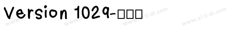 Version 1029字体转换